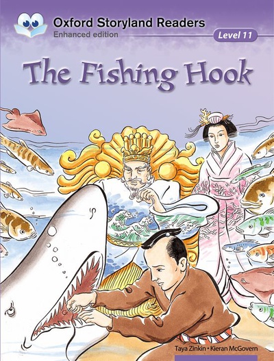 Oxford Storyland Readers 11. The Fishing Hook