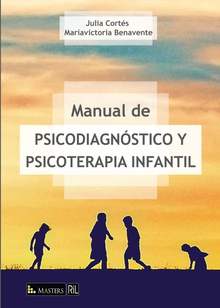Manual de psicodiagnóstico y psicoterapia infantil