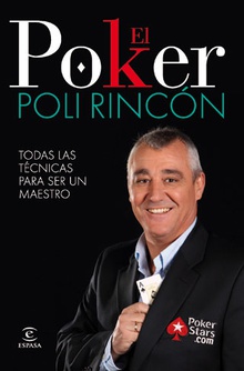 El poker. Todos los secretos para ser un triunfador