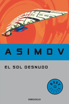 El sol desnudo (Serie de los robots 3)