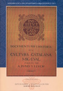 Documents per a la història de la cultura catalana mig-eval. I