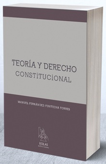 TEORÍA Y DERECHO CONSTITUCIONAL