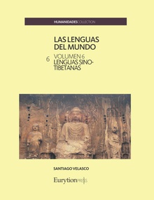 Las lenguas del mundo. Volumen 6: lenguas sino-tibetanas
