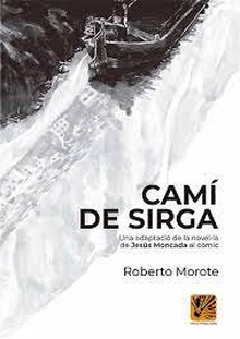 CAMI DE SIRGA (EDICIO EN CATALA) 