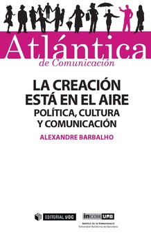 La creación está en el aire: juventudes, política, cultura y comunicación