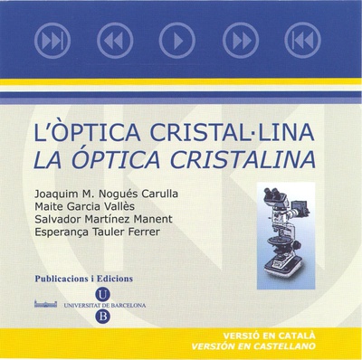 L'òptica cristal·lina/La óptica cristalina (CD-ROM)