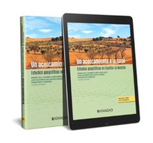 Un acercamiento a lo rural. Estudios geográficos en Castilla-La Mancha (Papel + e-book)