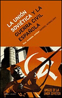 La Unión Soviética y la guerra civil española