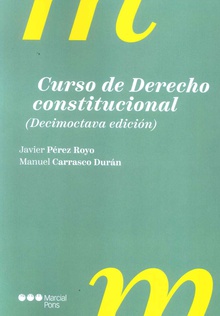 Curso de Derecho constitucional 18ª ed.