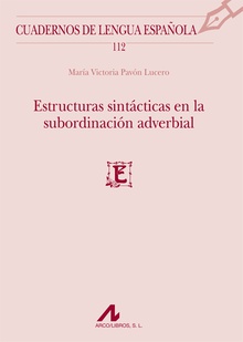 Estructuras sintácticas en la subordinación adverbial