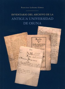 Inventario del Archivo de la Antigua Universidad de Osuna
