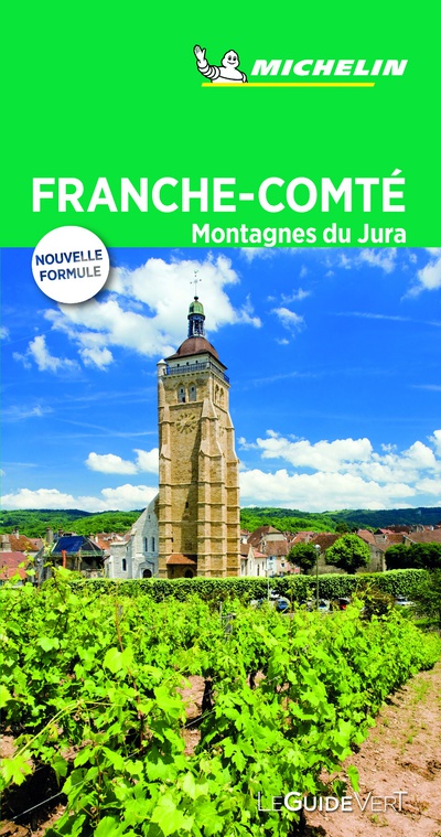 Franche-Comté Jura (Le Guide Vert(