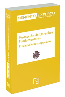 Memento Experto Protección de Derechos Fundamentales Procedimientos especiales