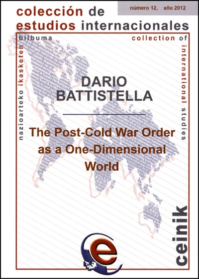 The post cold-war order as a one-dimensional world