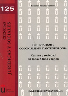 Orientalismo, colonialismo y antropología