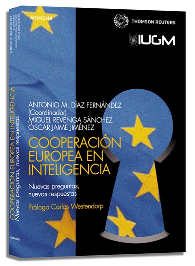 Cooperación Europea en Inteligencia - Nuevas preguntas, Nuevas respuestas