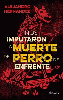 Nos imputaron la muerte del perro de enfrente