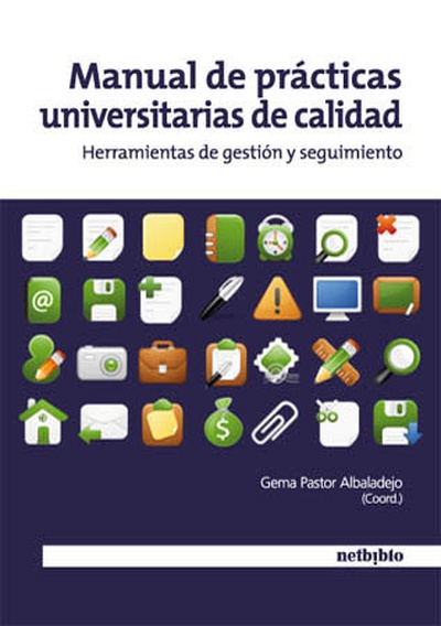 Manual de Prácticas Universitarias de Calidad.