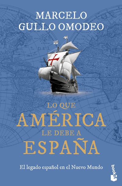 Lo que América le debe a España