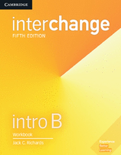 Interchange Fifth edition. Workbook. Intro B