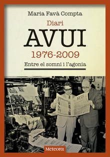 Diari AVUI, 1976-2009