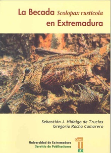 La becada Scolopax rusticola en Extremadura