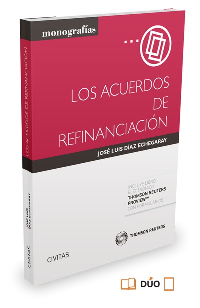 Los acuerdos de refinanciación (Papel + e-book)