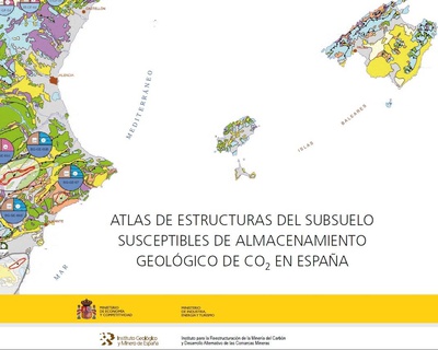 Atlas de estructuras del subsuelo susceptibles de almacenamiento de CO2 en España