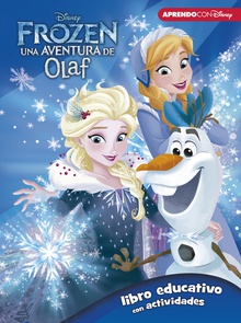 Frozen. Una aventura de Olaf. Libro educativo con actividades (Disney. Actividades)