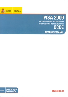 PISA 2009. Programa para la evaluación internacional de los alumnos. OCDE. Informe español