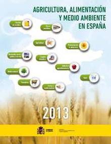 Agricultura, Alimentación y Medio Ambiente en España 2013
