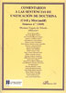 Comentarios a las Sentencias de Unificación de Doctrina. Civil y Mercantil. Volumen 4. 2010