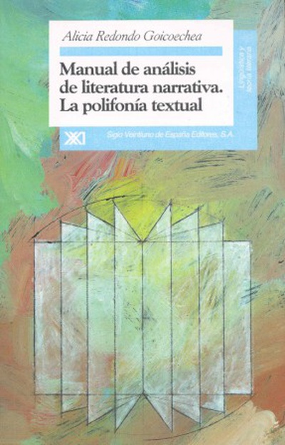 Manual de análisis de literatura narrativa, la polifonía textual