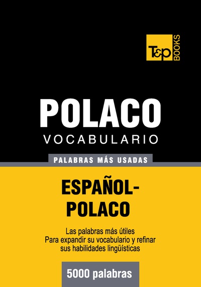 Vocabulario español-polaco - 5000 palabras más usadas