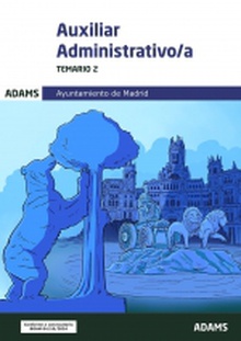 Temario 2 Auxiliares Administrativos del Ayuntamiento de Madrid