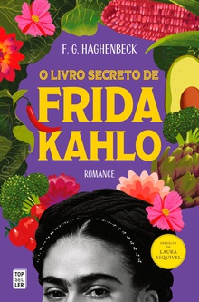 O Livro Secreto de Frida Kahlo