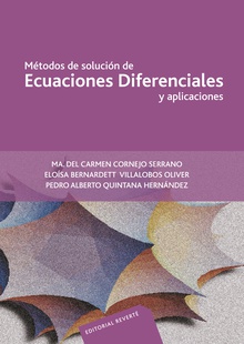 Métodos de solución de ecuaciones diferenciales y aplicaciones