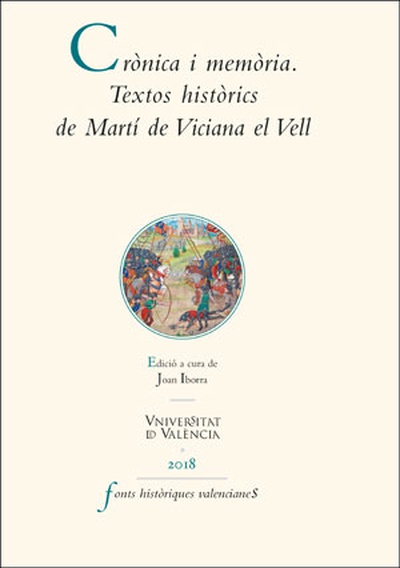Crònica i memòria. Textos històrics de Martí de Viciana el Vell