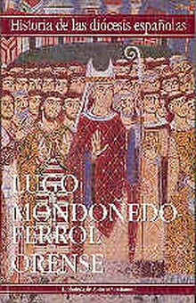 Iglesias de Lugo, Mondoñedo-Ferrol y Orense