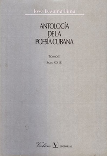 Antología de la poesía cubana. Siglo XIX