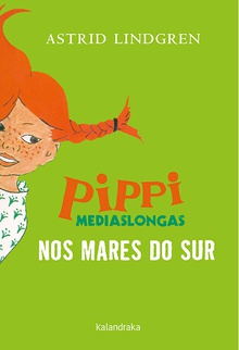 Pippi Mediaslongas nos mares do Sur