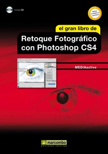 El Gran Libro de Retoque Fotográfico con Photoshop CS4