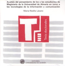 Análisis del pensamiento de los y las estudiantes de Magisterio de la Universidad de Almería en torno a las tecnologías de la i