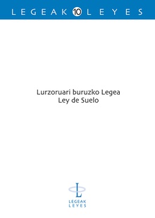 Lurzoruari buruzko Legea - Ley de Suelo
