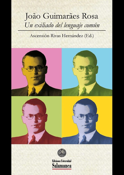 Las fronteras del lenguaje (Algunas consideraciones sobre el relato «Mi  tio el jaguareté», de J.G. Rosa)