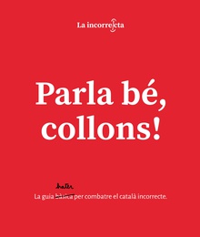 Parla bé, collons