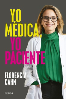 Yo médica, yo paciente