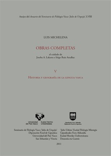 Luis Michelena. Obras completas. V. Historia y geografía de la lengua vasca
