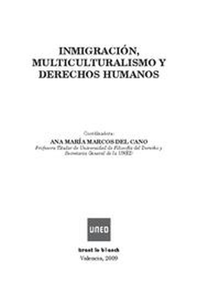 Inmigracion , multiculturalismo y derechos humanos