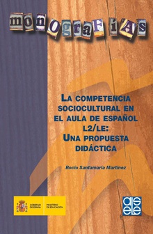 La competencia sociocultural en el aula de español L2/LE: Una propuesta didáctica